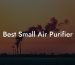 Best Small Air Purifier