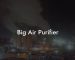 Big Air Purifier