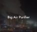 Big Air Purifier