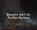 Bionaire Aer1 Air Purifier Reviews