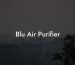 Blu Air Purifier