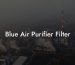 Blue Air Purifier Filter