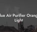 Blue Air Purifier Orange Light