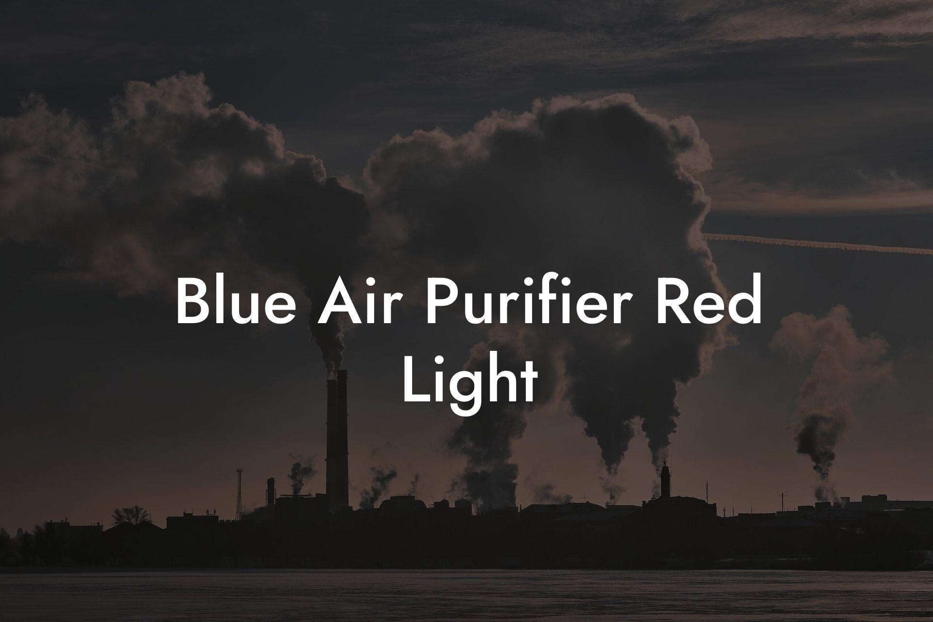 Blue Air Purifier Red Light