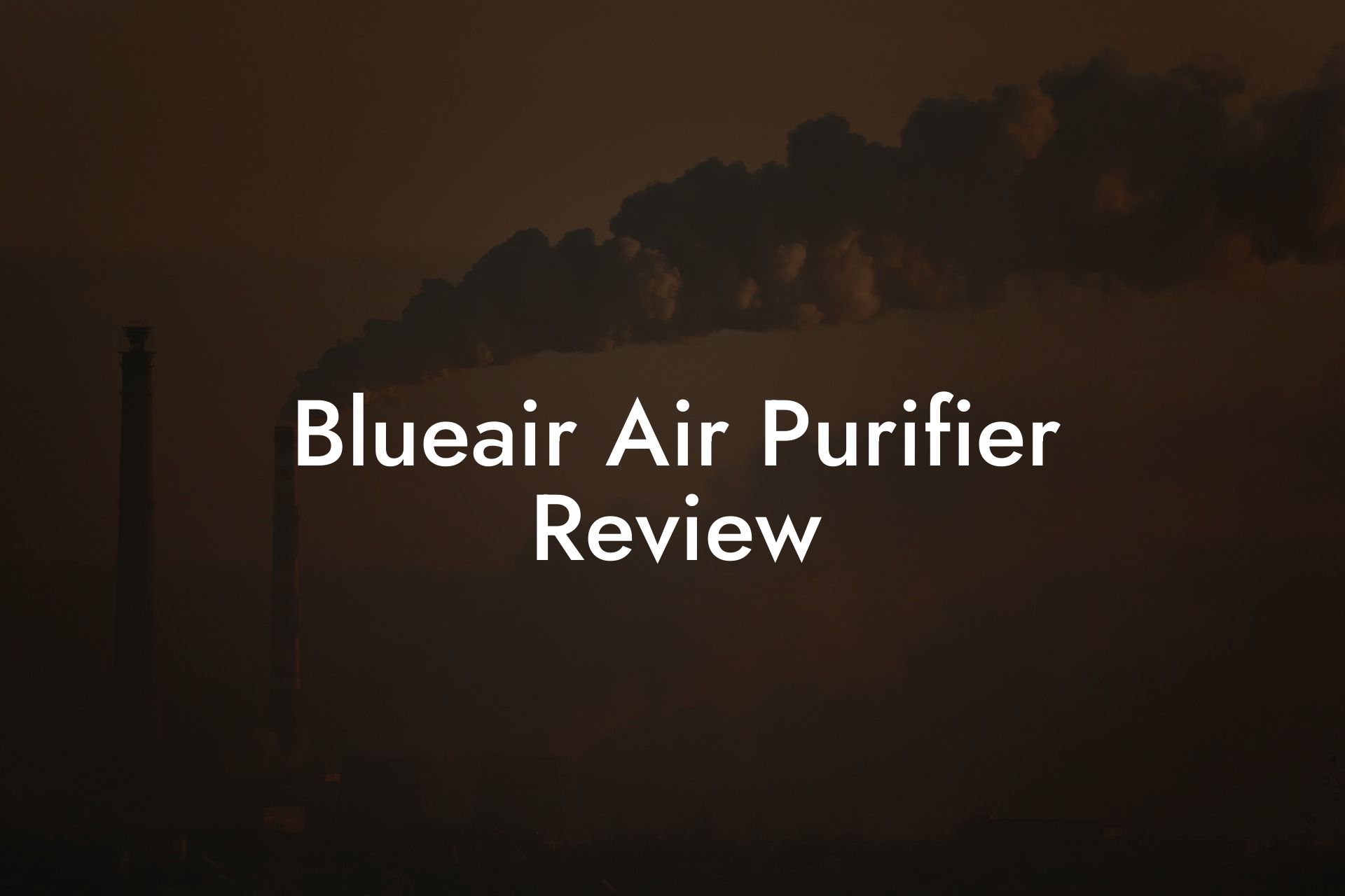 Blueair Air Purifier Review