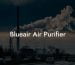 Blueair Air Purifier