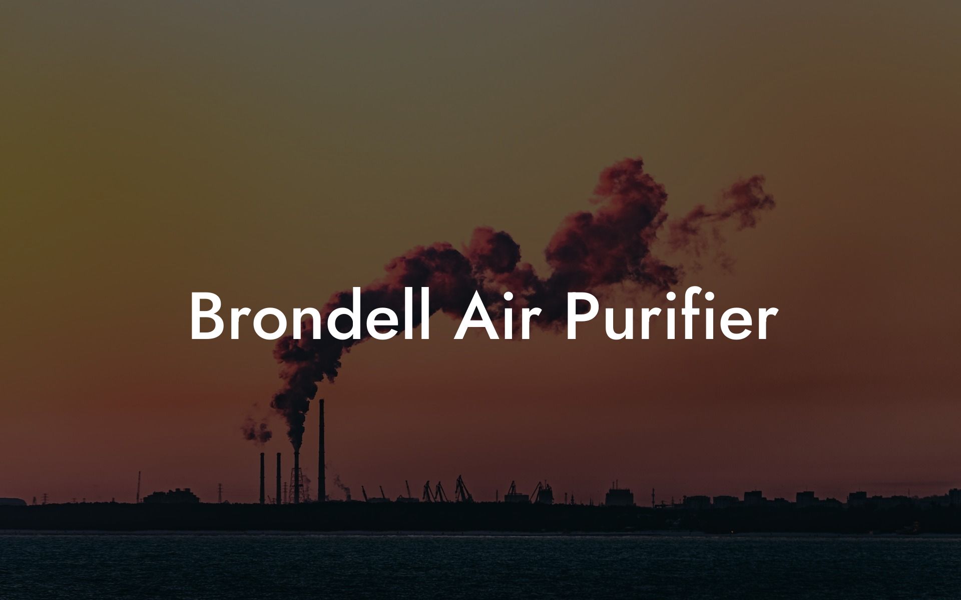 Brondell Air Purifier