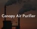 Canopy Air Purifier