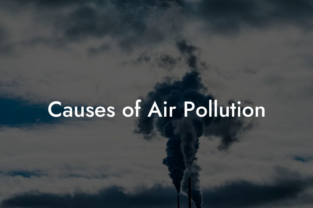 Causes of Air Pollution