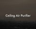 Ceiling Air Purifier