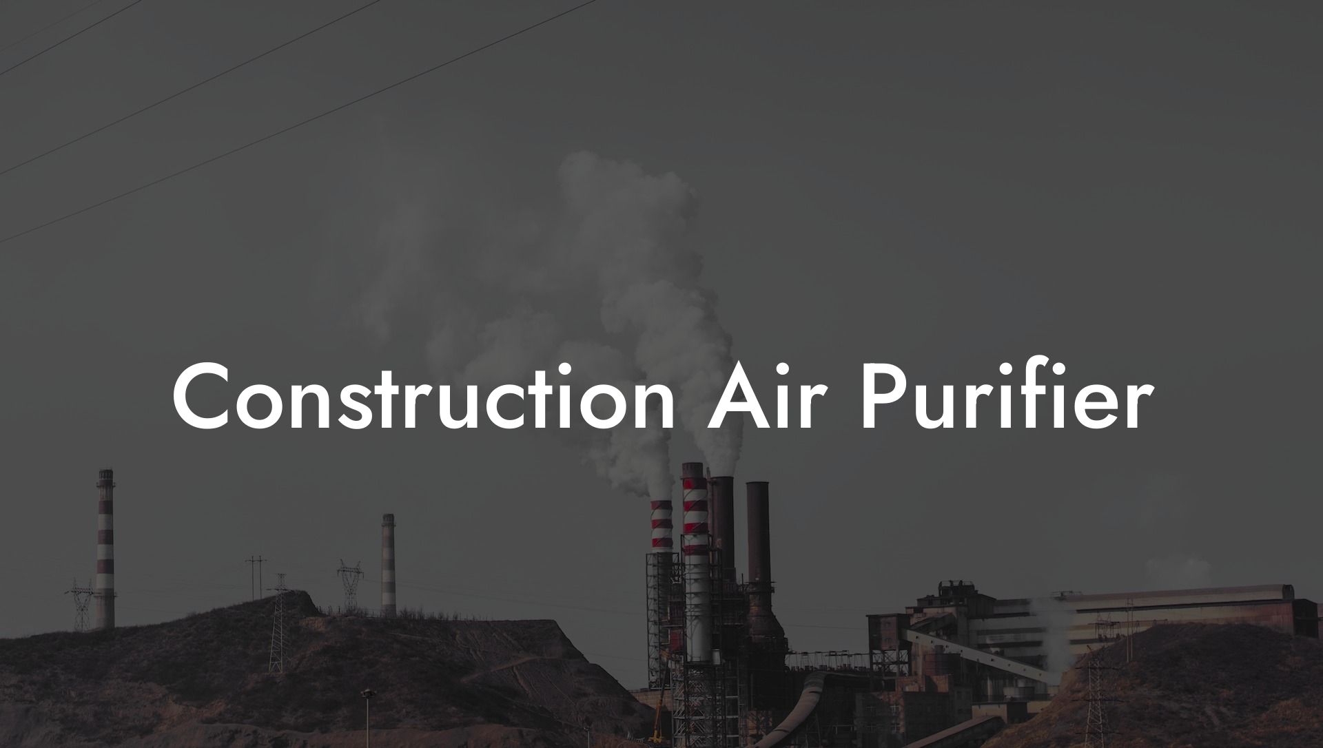 Construction Air Purifier