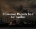 Consumer Reports Best Air Purifier