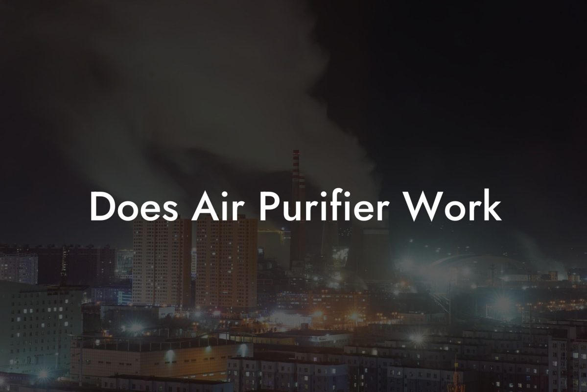 Does Air Purifier Work