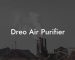 Dreo Air Purifier