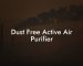 Dust Free Active Air Purifier