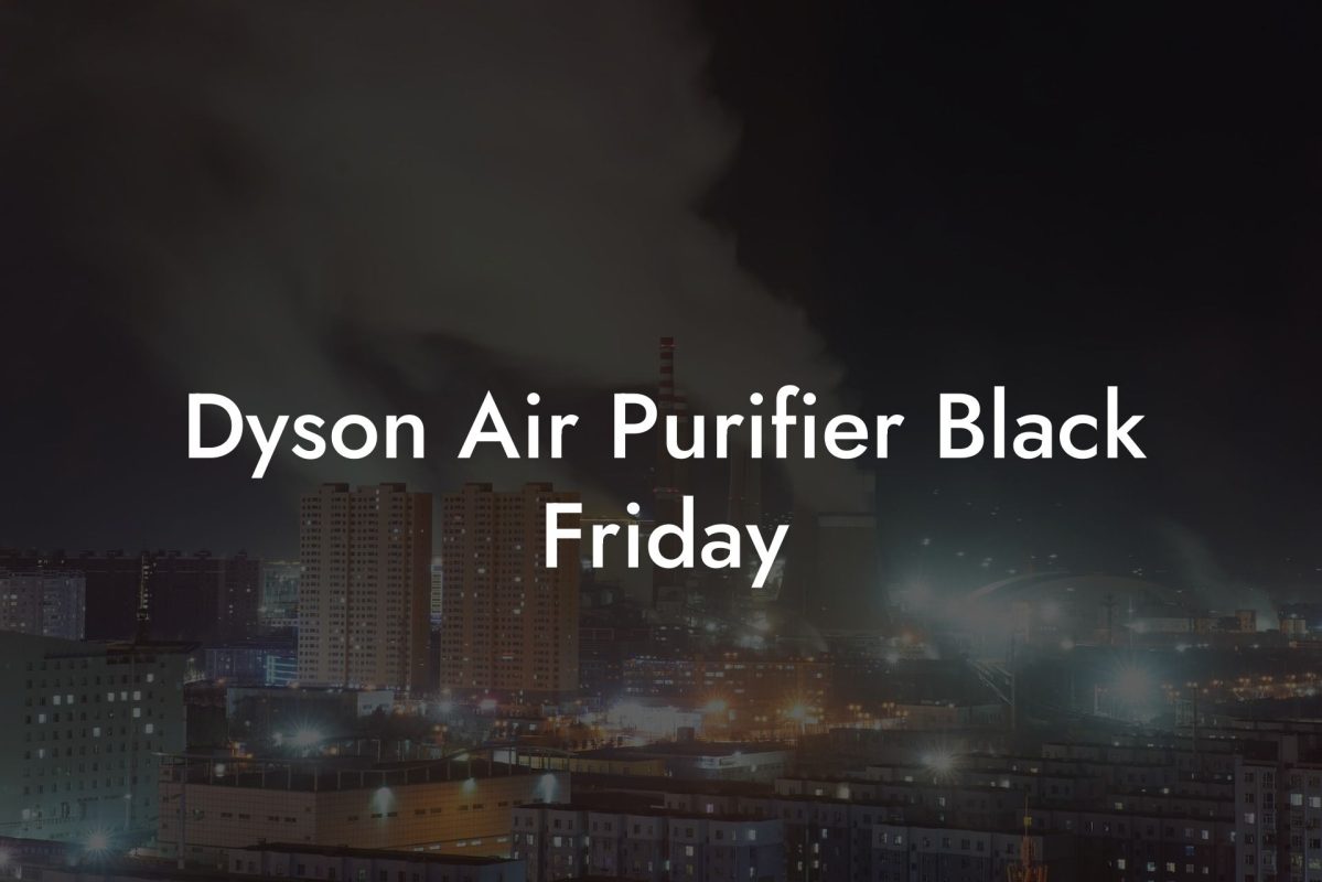 Dyson Air Purifier Black Friday