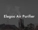 Elegoo Air Purifier