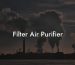 Filter Air Purifier