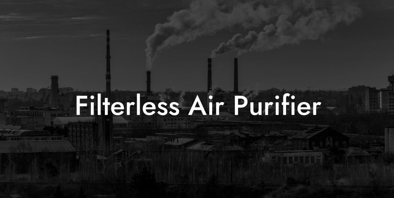 Filterless Air Purifier