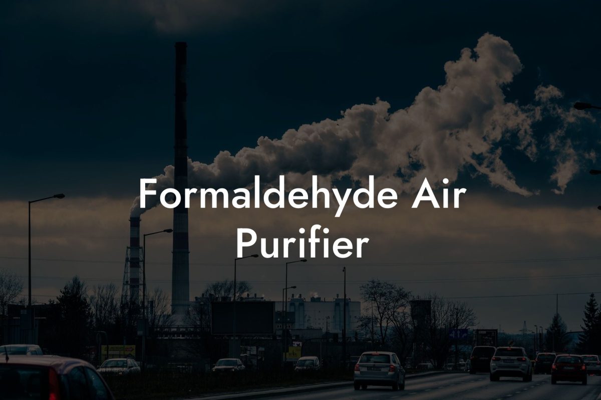 Formaldehyde Air Purifier