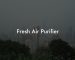 Fresh Air Purifier