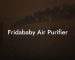 Fridababy Air Purifier