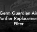 Germ Guardian Air Purifier Replacement Filter