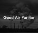 Good Air Purifier