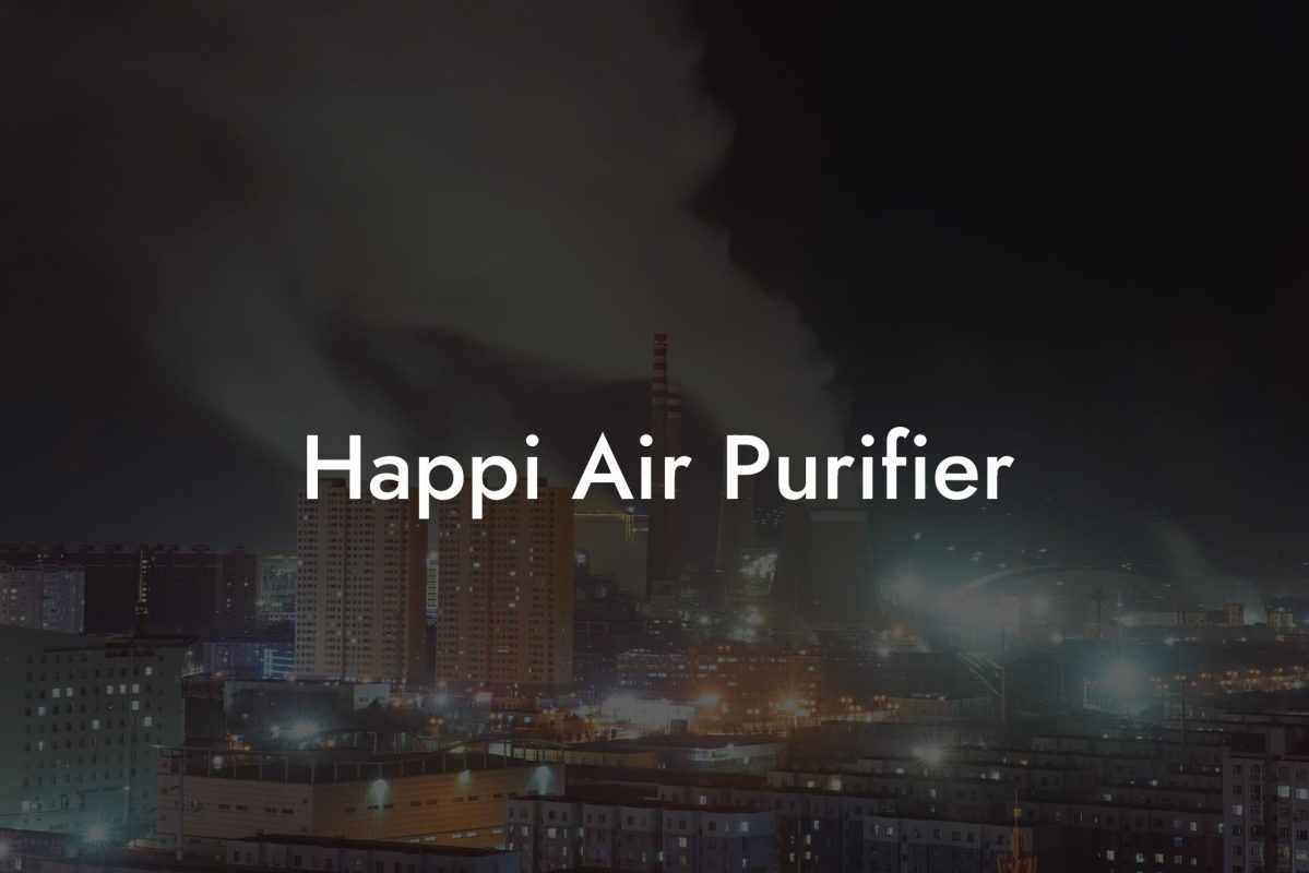 Happi Air Purifier