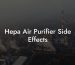 Hepa Air Purifier Side Effects