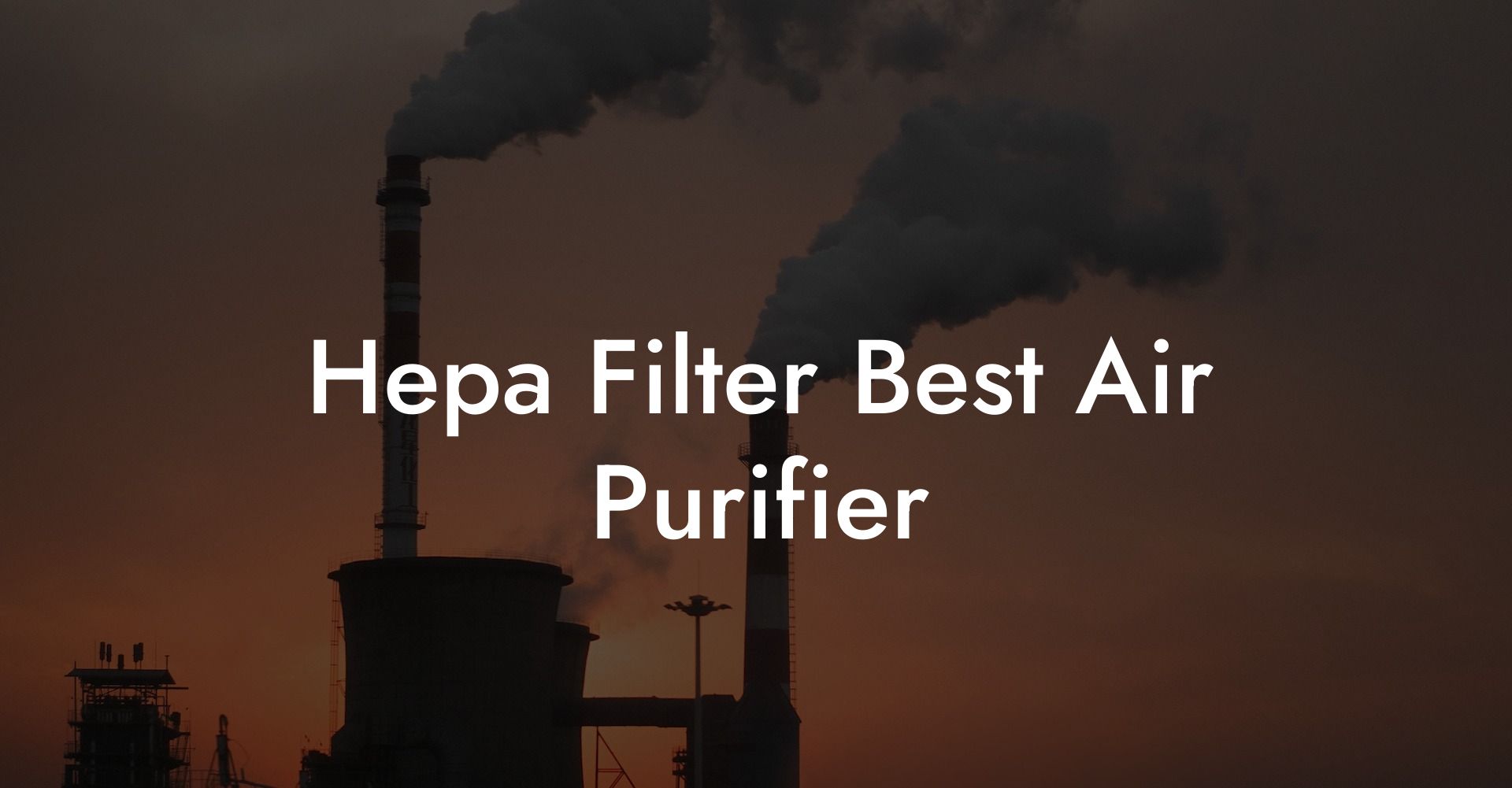 Hepa Filter Best Air Purifier