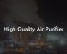 High Quality Air Purifier