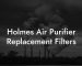 Holmes Air Purifier Replacement Filters