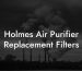 Holmes Air Purifier Replacement Filters