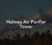 Holmes Air Purifier Tower