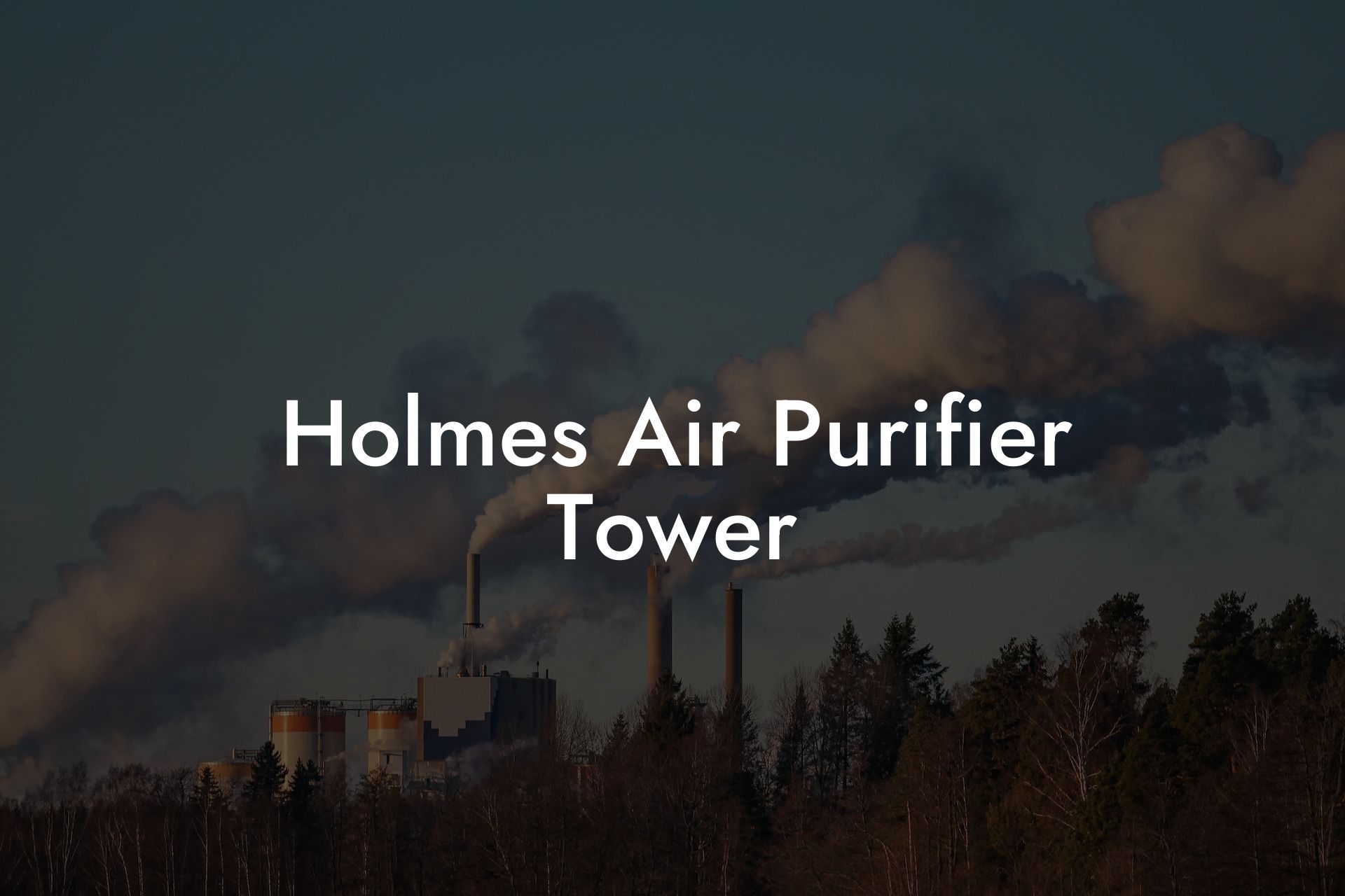 Holmes Air Purifier Tower