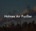 Holmes Air Purifier