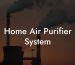 Home Air Purifier System