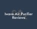 Iwave Air Purifier Reviews