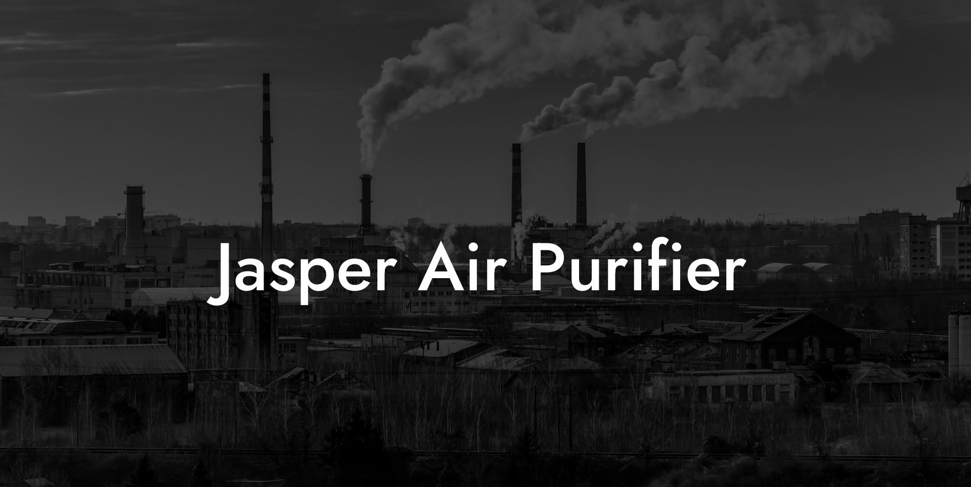 Jasper Air Purifier