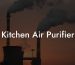 Kitchen Air Purifier