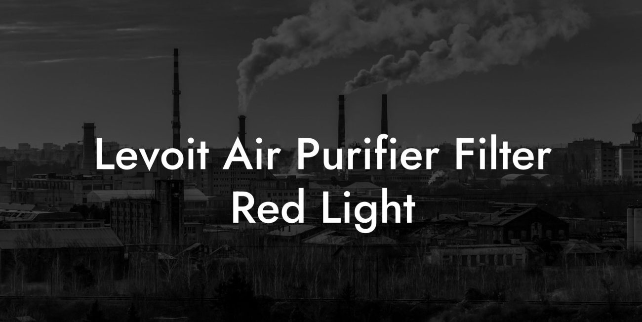 Levoit Air Purifier Filter Red Light