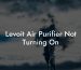 Levoit Air Purifier Not Turning On