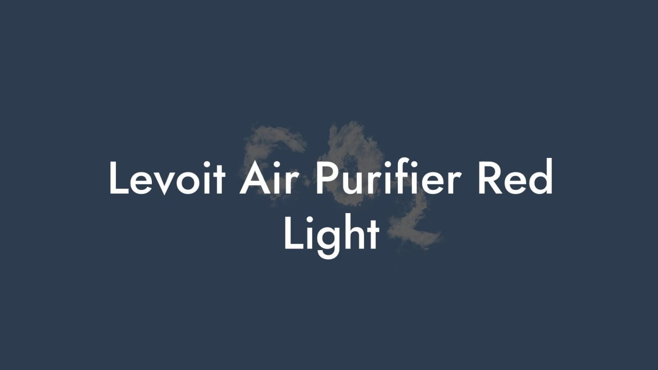 Levoit Air Purifier Red Light