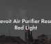 Levoit Air Purifier Reset Red Light