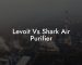 Levoit Vs Shark Air Purifier