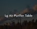 Lg Air Purifier Table