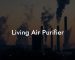 Living Air Purifier