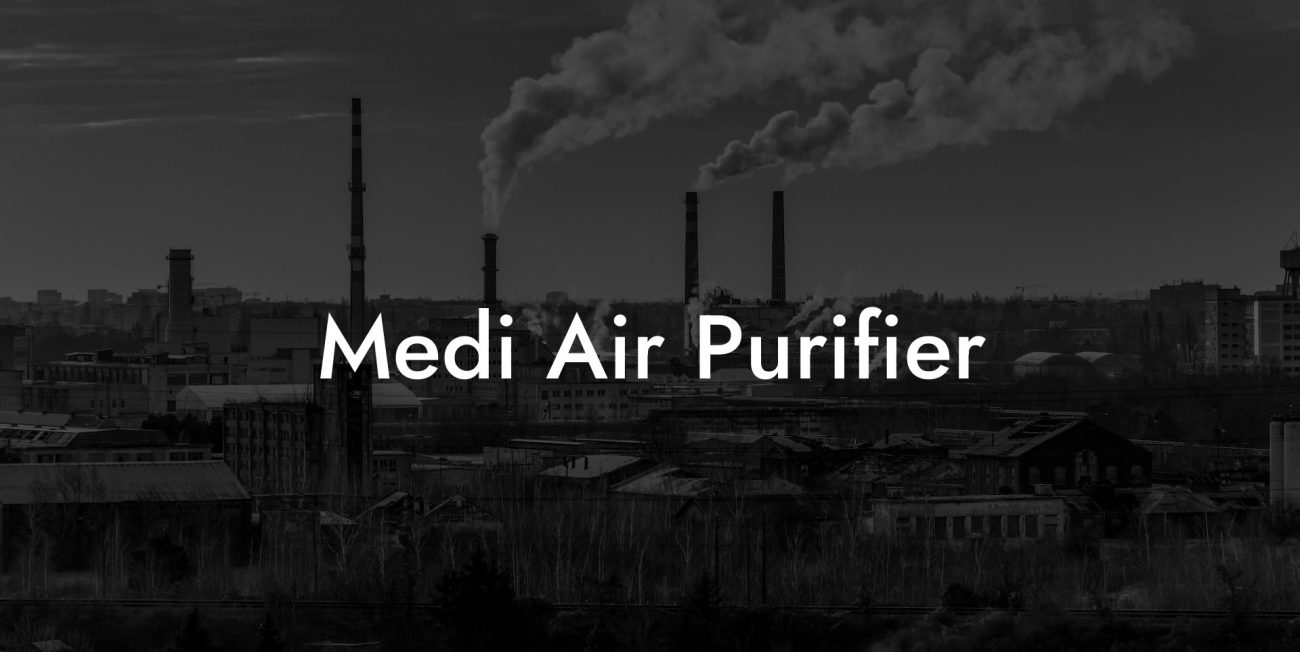 Medi Air Purifier