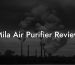 Mila Air Purifier Review